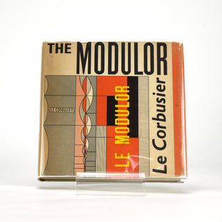 The Modulor, Le Corbusier. Harvard University Press, 1954, third printing. Available at fonfrege.com