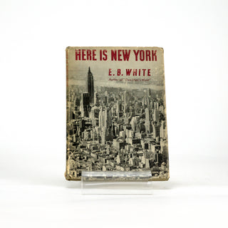 Here is New York, E.B. White. Harper and Brothers Publishers, 1949. Available at fonfrege.com