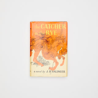 The Catcher in the Rye, J.D. Salinger. Little Brown & Co. Boston. 1951.