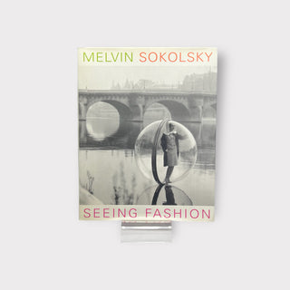 Melvin Sokolsky, Seeing Fashion available at Fonfrege.com