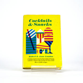 Cocktails and Snacks, Robert and Anne London. Gramercy Publishing Co., 1965. Cocktail book. Mixology. Bartender book. Available at fonfrege.com