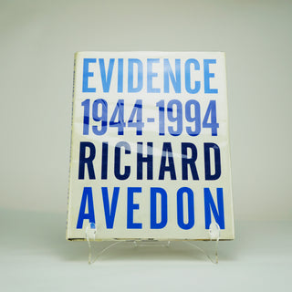 Evidence: 1944 – 1994, Richard Avedon. Random House, 1994. Stated First Edition. Available at fonfrege.com